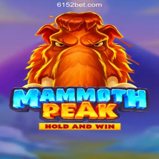 Explore MammothPeak: A Thrilling Online Slot Adventure on 615bet.com