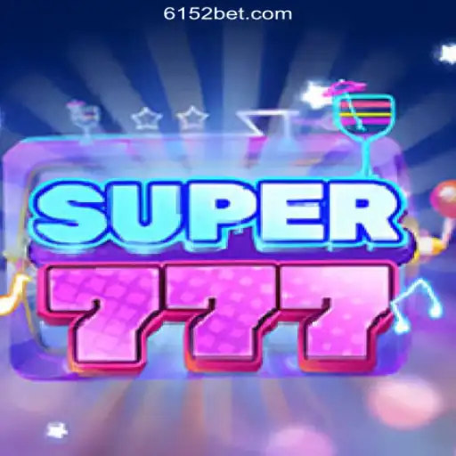 Explore the Thrilling World of Super777 at 615bet.com: The Leading Online Slots Platform in Brazil